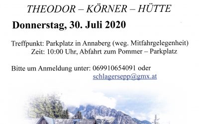 ALM WANDERUNG auf die Theodor-Körner-Hütte, Donnerstag, 30. Juli 2020